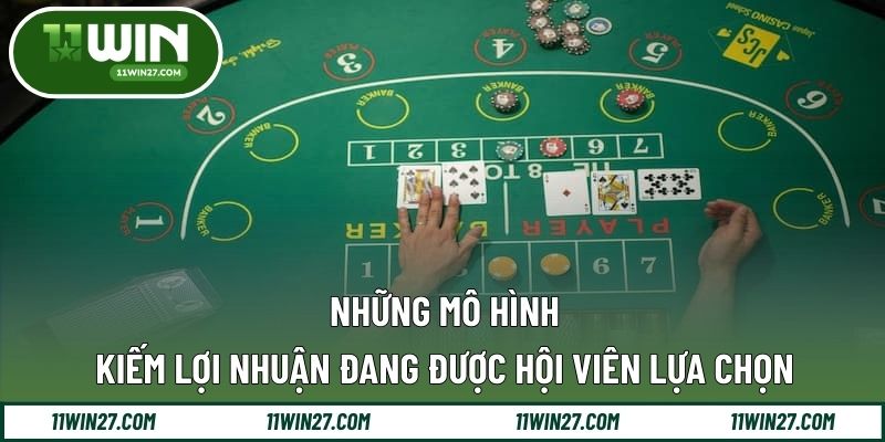Những mô hình kiếm lợi nhuận đang được hội viên lựa chọn